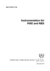 IAEA-TECDOC[removed]Instrumentation for PIXE and RBS  December 2000