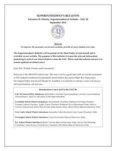 SUPERINTENDENT’S BULLETIN Salvatore H. Petralia, Superintendent of Schools – SAU 50 September 2014 Mission To improve the personal, social and academic growth of every student over time.