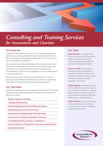 Consulting and Training Services for Associations and Charities Our Expertise Our Team