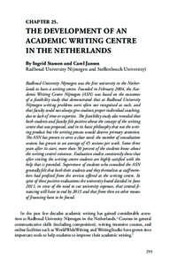 CHAPTER 25.  THE DEVELOPMENT OF AN ACADEMIC WRITING CENTRE IN THE NETHERLANDS By Ingrid Stassen and Carel Jansen