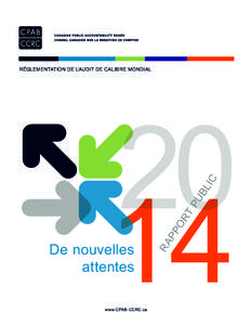 RÉGLEMENTATION DE L’AUDIT DE CALIBRE MONDIAL  www.CPAB-CCRC.ca RA