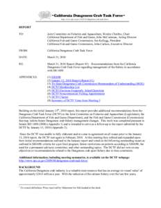 REPORT TO: Joint Committee on Fisheries and Aquaculture, Wesley Chesbro, Chair California Department of Fish and Game, John McCamman, Acting Director California Fish and Game Commission, Jim Kellogg, President