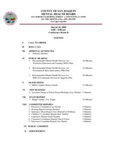 COUNTY OF SAN JOAQUIN MENTAL HEALTH BOARD 1212 NORTH CALIFORNIA STREET ♦ STOCKTON, CA[removed]Tel: ([removed] ♦ Fax: ([removed]www.sjgov.org/mhs