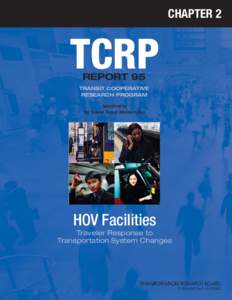 TCRP Report 95: Chapter 2 – HOV Facilities: Traveler Response to Transportation System Changes