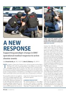 A New Response Supporting paradigm change in EMS’ operational medical response to active shooter events