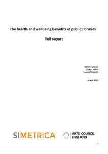 Library science / Economics / Economy / Academia / Trends in library usage / Costbenefit analysis / Public library / Willingness to pay / Library / Willingness to accept / National Health Service / Cam Donaldson