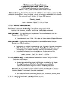 The Assessment of Program Outcomes: Expectations of the ‘Drivers’ and the ‘Driven’ ASPA Spring Professional Development Session March 27 and 28, 2006 – Allerton Crowne Plaza, Chicago Marty Smith Sharpe, Assista