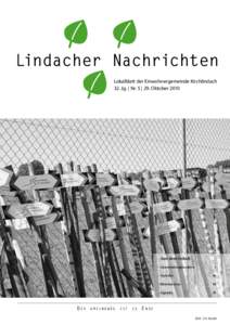 Lindacher Nachrichten Lokalblatt der Einwohnergemeinde Kirchlindach 32. Jg. | Nr. 5 | 29. Oktober 2010 Aus dem Inhalt Gemeinderatswahlen