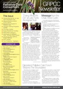 www.gha.net.au/grpcc  This Issue ‘Doing What We Do’ at Lake Tyers Aboriginal Trust ‘Beyond the Boundaries’