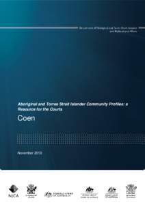 Coen: Aboriginal and Torres Strait Islander Community Profiles: a Resource for the Courts