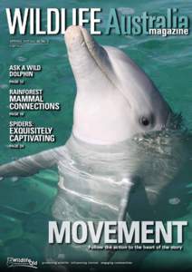 SPRING 2011 Vol. 48 No. 3 $1095 inc gst ASK A WILD DOLPHIN PAGE 12