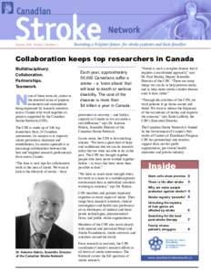 Autumn 2001 Volume 1 Number 1  Collaboration keeps top researchers in Canada Multidisciplinary. Collaboration. Partnerships.