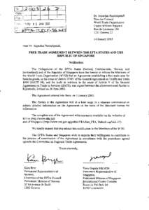 World Trade Organization / European Free Trade Association / Supachai Panitchpakdi / Trade pact / Trade in services / Free trade area / Free Trade Area of the Americas / General Agreement on Tariffs and Trade / Centre William Rappard / International trade / International relations / International economics