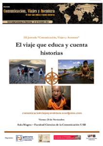 III Jornada “Comunicación, Viajes y Aventura”  El viaje que educa y cuenta historias  comunicacion