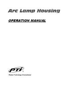 Arc Lamp Housing OPERATION MANUAL