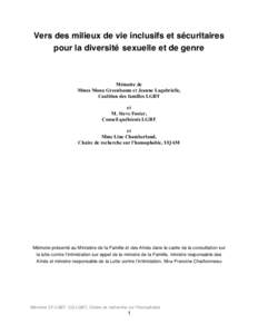 Vers des milieux de vie inclusifs et sécuritaires pour la diversité sexuelle et de genre Mémoire de Mmes Mona Greenbaum et Jeanne Lagabrielle, Coalition des familles LGBT