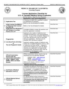 BUSINESS, CONSUMER SERVICES, AND HOUSING AGENCY - Department of Consumer Affairs  EDMUND G. BROWN JR., Governor MEDICAL BOARD OF CALIFORNIA Licensing Program