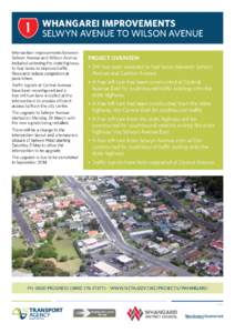WHANGAREI IMPROVEMENTS SELWYN AVENUE TO WILSON AVENUE Intersection improvements between Selwyn Avenue and Wilson Avenue included widening the state highway to four lanes to improve traffic