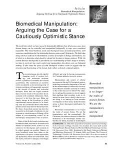 Article  Biomedical Manipulation: Arguing the Case for a Cautiously Optimistic Stance  Biomedical Manipulation: