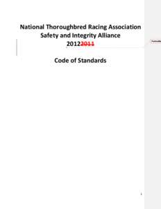 National Thoroughbred Racing Association Safety and Integrity Alliance[removed]Code of Standards  1