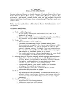 BAY VILLAGE REGULATORY STANDARDS Exterior architectural features on Church, Shawmut, Winchester, Edgerly Place, South Cedar, Piedmont, Melrose, Knox, Fayette, Lyndeboro Place, Broadway, Arlington, Bay, Isabella and Corte