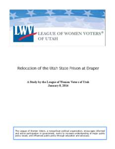 Relocation of the Utah State Prison at Draper  A Study by the League of Women Voters of Utah