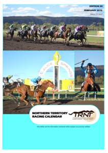 EDITION 20 FEBRUARY 2015 Updated 27th March NORTHERN TERRITORY RACING CALENDAR