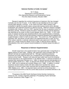 Selenium Nutrition of Cattle: An Update1 W. P. Weiss Department of Animal Sciences Ohio Agricultural Research and Development Center The Ohio State University, Wooster 44691