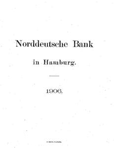 Norddeutsche Bank in Hamburg*. W. GENTE, HAMBURG.