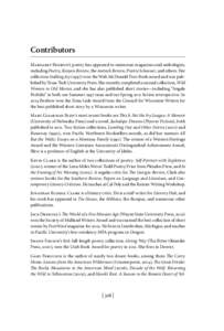 Contributors Margaret Benbow’s poetry has appeared in numerous magazines and anthologies, including Poetry, Kenyon Review, the Antioch Review, Prairie Schooner, and others. Her collection Stalking Joy (1997) won the W