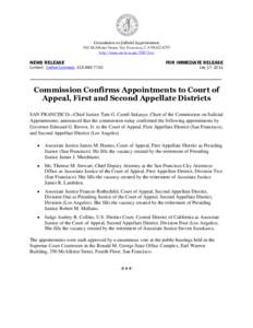 Commission on Judicial Appointments 350 McAllister Street, San Francisco, CA[removed]http://www.courts.ca.gov/5367.htm NEWS RELEASE