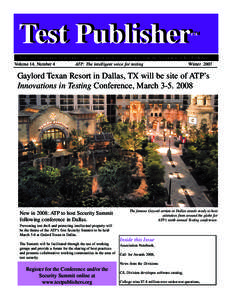 Test Publisher  TM TM  News and Information for providers of assessment products and services from the Association of Test Publishers