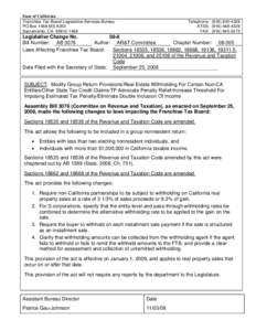 State of California Franchise Tax Board-Legislative Services Bureau PO Box 1468 MS A350 Sacramento, CA[removed]Telephone: ([removed]