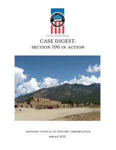 Preserving America’s Heritage  CASE DIGEST: section 106 in action  advisory council on historic preservation