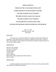 OFFICIAL MINUTES MEETING OF THE STATE BOARD OF EDUCATION BOARD OF REGENTS OF THE UNIVERSITY OF IDAHO TRUSTEES OF IDAHO STATE UNIVERSITY TRUSTEES OF LEWIS-CLARK STATE COLLEGE TRUSTEES OF BOISE STATE UNIVERSITY