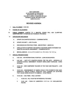 NEW HAMPSHIRE STATE BOARD OF EDUCATION NORTHEAST DELTA DENTAL TWO DELTA DRIVE, CONCORD NH[removed]VERMONT ROOM, SECOND FLOOR MARCH 26, 2014