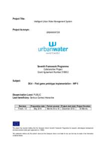 Project Title: Intelligent Urban Water Management System Project Acronym:  URBANWATER