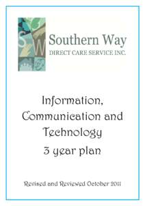 Southern Way Direct Services Inc_3 year ICT plan