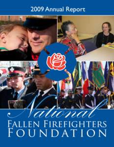 2009 Annual Report  National Fallen Firefighters