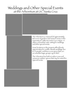 Arboretum / University of California /  Santa Cruz / University of California /  Davis / Insurance / Association of Public and Land-Grant Universities / Geography of California / Catering