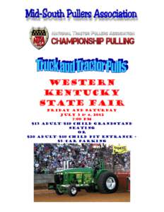 Western Kentucky State Fair Friday and Saturday July 3 & 4, 2012 7:00 pm