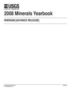 2008 Minerals Yearbook RHENIUM [ADVANCE RELEASE]