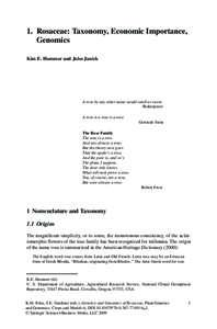 1. Rosaceae: Taxonomy, Economic Importance, Genomics Kim E. Hummer and Jules Janick A rose by any other name would smell as sweet. Shakespeare