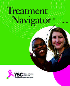 Treatment Navigator SM  INTRODUCTION