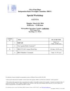 City of San Diego Independent Rates Oversight Committee (IROC) Special Workshop AGENDA Monday, March 10, 2014