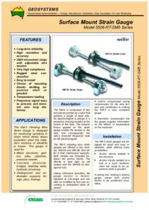 GEOSYSTEMS Geotechnical Instrumentation — Design, Manufacture, Installation, Data Acquisition, on-Line Monitoring Surface Mount Strain Gauge Model 5506-RT-SM5 Series