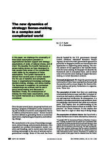 The new dynamics of strategy: Sense-making in a complex and complicated world by C. F. Kurtz D. J. Snowden