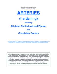 ! ARTERIES ! (hardening)! HealthCures101.com  including:!