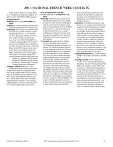 2014 NATIONAL FRENCH WEEK CONTESTS The theme for both contests in 2014 is “Le Français: une langue à multiples visages/French: A Multifaceted Language.” ESSAY CONTEST Deadline: Received by November 15, 2014.