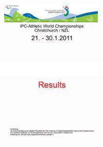 IPC ATHLETICS WORLD CHAMPIONSHIPS  QEII STADIUM SAT 22 JAN 2011